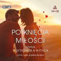 CD MP3 Potknięcia miłości. Autor: Wojtkowska-Witala Anna. SmakLiter.pl Okładka książki CD MP3 Potknięcia miłości