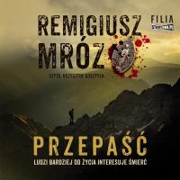 CD MP3 Przepaść. Seria z komisarzem Forstem. Tom 7. Autor: Remigiusz Mróz. SmakLiter.pl Okładka książki CD MP3 Przepaść. Seria z komisarzem Forstem. Tom 7