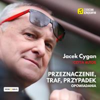 CD MP3 Przeznaczenie, traf, przypadek. Autor: Jacek Cygan. SmakLiter.pl Okładka książki CD MP3 Przeznaczenie, traf, przypadek