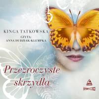 Okładka książki CD MP3 Przezroczyste skrzydła