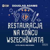 CD MP3 Restauracja na końcu wszechświata. Autostopem przez Galaktykę. Tom 2. Autor: Adams Douglas. SmakLiter.pl Okładka książki CD MP3 Restauracja na końcu wszechświata. Autostopem przez Galaktykę. Tom 2