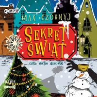 CD MP3 Sekret świąt. Autor: Max Czornyj. SmakLiter.pl Okładka książki CD MP3 Sekret świąt
