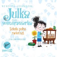 CD MP3 Szkoła pełna zwierząt. Julka mała weterynarka. Tom 8. Autor: Rebecca Johnson. SmakLiter.pl Okładka książki CD MP3 Szkoła pełna zwierząt. Julka mała weterynarka. Tom 8