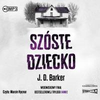 CD MP3 Szóste dziecko. Autor: Barker J.D.. SmakLiter.pl Okładka książki CD MP3 Szóste dziecko