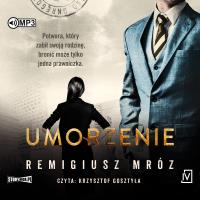 CD MP3 Umorzenie. Autor: Remigiusz Mróz. SmakLiter.pl Okładka książki CD MP3 Umorzenie