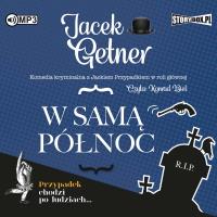 CD MP3 W samą północ. Autor: Getner Jacek. SmakLiter.pl Okładka książki CD MP3 W samą północ