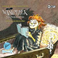CD MP3 Wampirek przeprowadza się. Tom 2. Autor: Angela Sommer-Bodenburg. SmakLiter.pl Okładka książki CD MP3 Wampirek przeprowadza się. Tom 2