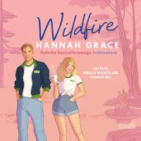 CD MP3 Wildfire. Autor: Grace Hannah. SmakLiter.pl Okładka książki CD MP3 Wildfire