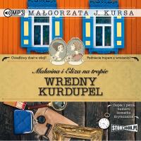 CD MP3 Wredny kurdupel. Malwina i Eliza na tropie. Tom 3. Autor: Małgorzata J. Kursa. SmakLiter.pl Okładka książki CD MP3 Wredny kurdupel. Malwina i Eliza na tropie. Tom 3