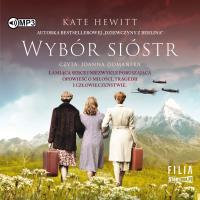 CD MP3 Wybór sióstr. Autor: Kate Hewitt. SmakLiter.pl Okładka książki CD MP3 Wybór sióstr