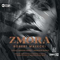 CD MP3 Zmora. Autor: Robert Małecki. SmakLiter.pl Okładka książki CD MP3 Zmora