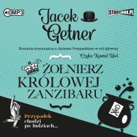 CD MP3 Żołnierz królowej Zanzibaru. Autor: Getner Jacek. SmakLiter.pl Okładka książki CD MP3 Żołnierz królowej Zanzibaru