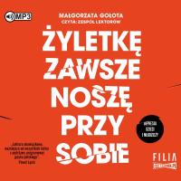 CD MP3 Żyletkę zawsze noszę przy sobie. Depresja dzieci i młodzieży. Autor: Małgorzata Gołota. SmakLiter.pl Okładka książki CD MP3 Żyletkę zawsze noszę przy sobie. Depresja dzieci i młodzieży