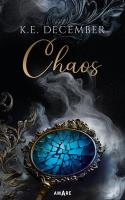 Chaos. Autor: K.E. December. SmakLiter.pl Okładka książki Chaos