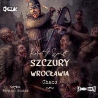 Okładka książki Chaos T.2 Szczury Wrocławia audiobook