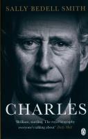 Charles. Autor: Sally Bedell Smith. SmakLiter.pl Okładka książki Charles