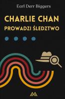 Charlie Chan prowadzi śledztwo. Autor: Biggers Earl Derr. SmakLiter.pl Okładka książki Charlie Chan prowadzi śledztwo