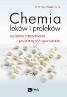 Chemia leków i proleków. Autor: Wandzik Ilona. SmakLiter.pl Okładka książki Chemia leków i proleków