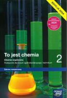Chemia LO 2 To jest chemia Podr ZR. Autor: Litwin Maria, Styka-Wlazło Szarota, Joanna Szymoń. SmakLiter.pl Okładka książki Chemia LO 2 To jest chemia Podr ZR