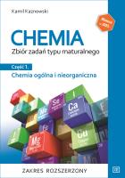 Chemia ogólna i nieorganiczna zbiór zadań typu maturalnego część 1 zakres rozszerzony. Autor: Kamil Kaznowski. SmakLiter.pl Okładka książki Chemia ogólna i nieorganiczna zbiór zadań typu maturalnego część 1 zakres rozszerzony