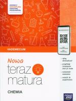 Chemia PP TERAZ MATURA2023 ZR Vademecum 24/25. Autor: Megiel Elżbieta. SmakLiter.pl Okładka książki Chemia PP TERAZ MATURA2023 ZR Vademecum 24/25