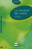 Chemin des mots. Autor: Dumarest Daniele. SmakLiter.pl Okładka książki Chemin des mots