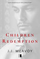 Children of Vice Tom 3 Children of Redemption. Autor: J. J. McAvoy. SmakLiter.pl Okładka książki Children of Vice Tom 3 Children of Redemption