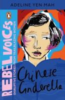 Chinese Cinderella. Autor: Adeline Yen Mah. SmakLiter.pl Okładka książki Chinese Cinderella