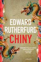 Chiny. Autor: Rutherfurd Edward, Wolnicka Aleksandra. SmakLiter.pl Okładka książki Chiny
