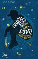 Chłopak, który okradał domy. I dziewczyna, która skradła jego serce. Autor: C.G. DREWS. SmakLiter.pl Okładka książki Chłopak, który okradał domy. I dziewczyna, która skradła jego serce