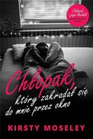 Okładka książki Chłopak, który zakradał się do mnie przez okno