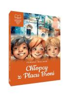 Chłopcy z Placu Broni TW. Autor: Ferenc Molnar. SmakLiter.pl Okładka książki Chłopcy z Placu Broni TW