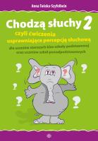 Chodzą słuchy 2. Autor: Anna Tońska-Szyfelbein. SmakLiter.pl Okładka książki Chodzą słuchy 2