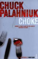 Choke. Autor: Chuck Palahniuk. SmakLiter.pl Okładka książki Choke