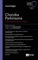Choroba Parkinsona. Diagnoza i terapia. Autor: Joanna Siuda, Brzęk Anna. SmakLiter.pl Okładka książki Choroba Parkinsona. Diagnoza i terapia