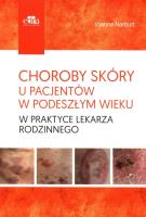 Okładka książki Choroby skóry u pacjentów w podeszłym wieku w praktyce lekarza rodzinnego