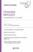Okładka książki Choroby tarczycy Diagnozowanie i leczenie