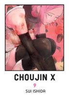 Choujin X. Tom 9. Autor: Sui Ishida. SmakLiter.pl Okładka książki Choujin X. Tom 9
