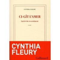 Ci-git l'amer - Guerir du ressentiment. Autor: Fleury Cynthia. SmakLiter.pl Okładka książki Ci-git l'amer - Guerir du ressentiment