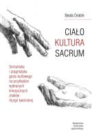 Ciałko Kultura Sacrum. Autor: Drabik Beata. SmakLiter.pl Okładka książki Ciałko Kultura Sacrum