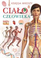 Ciało człowieka. Autor: Opracowanie zbiorowe. SmakLiter.pl Okładka książki Ciało człowieka