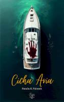 Cicha Aria. Autor: Natalia K. Palonek. SmakLiter.pl Okładka książki Cicha Aria