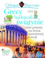 Ciekawe dlaczego grecy budowali świątynie. Autor: Macdonald Fiona. SmakLiter.pl Okładka książki Ciekawe dlaczego grecy budowali świątynie