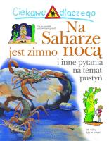 Ciekawe dlaczego na saharze jest zimno nocą. Autor: Gaff Jackie. SmakLiter.pl Okładka książki Ciekawe dlaczego na saharze jest zimno nocą