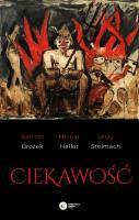 Ciekawość. Autor: Brożek Bartosz, Michał Heller, Stelmach Jerzy. SmakLiter.pl Okładka książki Ciekawość