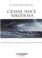 Ciemne noce Nikodema audiobook. Autor: Michał Olszewski SCJ. SmakLiter.pl Okładka książki Ciemne noce Nikodema audiobook