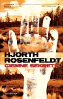 Ciemne sekrety. Autor: Hans Rosenfeldt, Michael Hjorth. SmakLiter.pl Okładka książki Ciemne sekrety