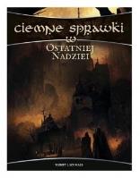 Ciemne sprawki w Ostatniej Nadziei. Wydawca: Alis Games. SmakLiter.pl Opakowanie Ciemne sprawki w Ostatniej Nadziei