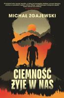 Okładka książki Ciemność żyje w nas