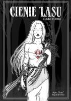 Cienie lasu. Autor: Aga „TUTU” Szymańska. SmakLiter.pl Okładka książki Cienie lasu